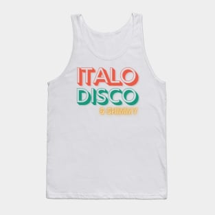 Italo Disco & Shimmy Tank Top